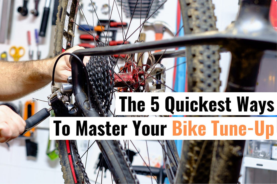 Image featuring a list titled 'The 5 Quickest Ways To Master Your Bike Tune-Up', offering key tips and tricks for efficient bicycle maintenance, targeted at both novice and experienced cyclists.