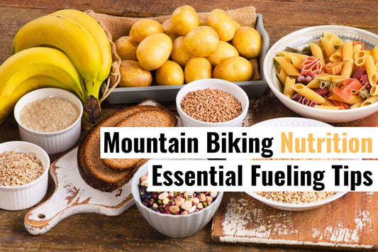 Mountain Biking Nutrition: Master Your Ride with Essential Fueling Tips